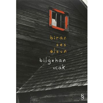 Biraz Ses Olsun - Bilgehan Uçak
