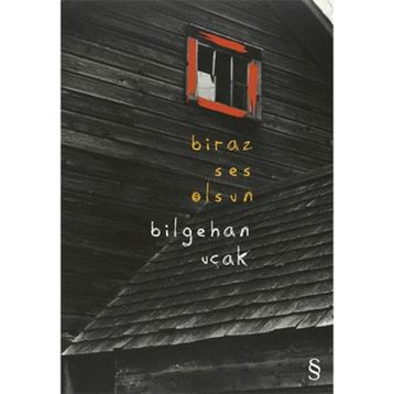 Biraz Ses Olsun - Bilgehan Uçak