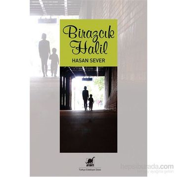 Birazcık Halil - Hasan Sever