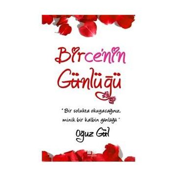Birce’nin Günlüğü - Oğuz Gül