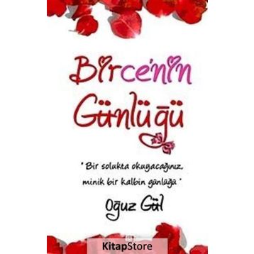 Birce’nin Günlüğü - Oğuz Gül