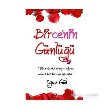 Birce’nin Günlüğü - Oğuz Gül