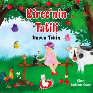 Birce'nin Tatili - Havva Tekin