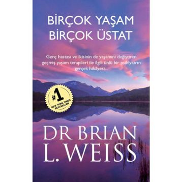 Birçok Yaşam Birçok Üstat - Brian L. Weiss