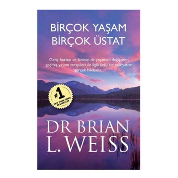 Birçok Yaşam Birçok Üstat - Brian L. Weiss