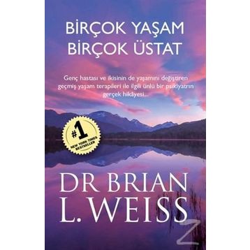 Birçok Yaşam Birçok Üstat - Brian L. Weiss