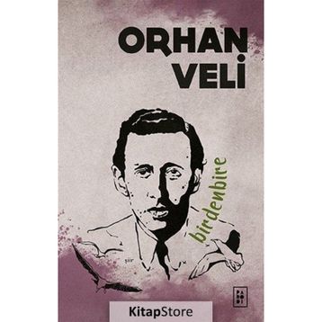 Birdenbire - Orhan Veli Kanık
