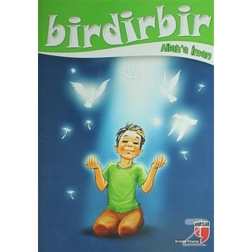 Birdirbir-Allah'a İman-Hatice Işılak Durmuş