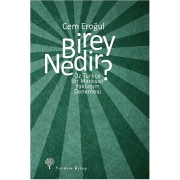 Birey Nedir? - Cem Eroğul