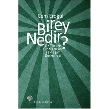 Birey Nedir? - Cem Eroğul