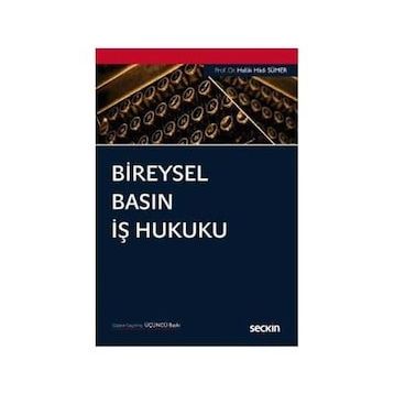 Bireysel Basın İş Hukuku - Haluk Hadi Sümer