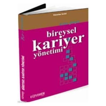 BIREYSEL KARIYER YÖNETIMI - GENEL