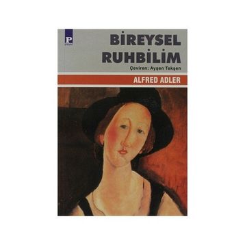 BIREYSEL RUHBILIM - ALFRED ADLER