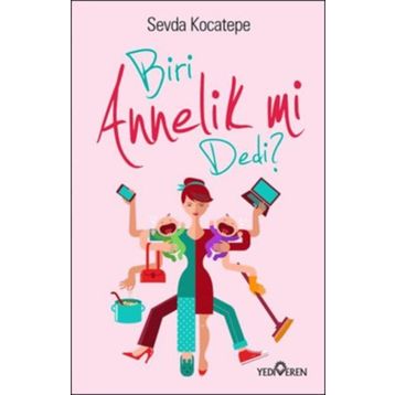 Biri Annelik mi Dedi - Sevda Kocatepe