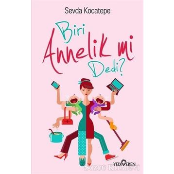 Biri Annelik mi Dedi - Sevda Kocatepe