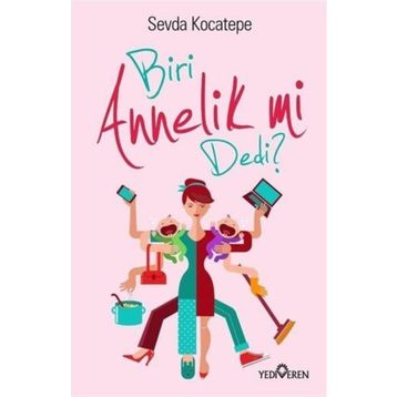 Biri Annelik mi Dedi - Sevda Kocatepe