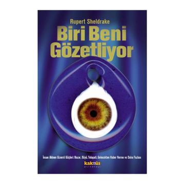 Biri Beni Gözetliyor - Rupert Sheldrake