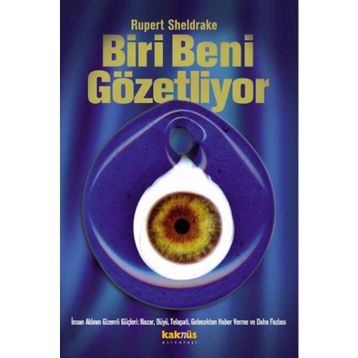 Biri Beni Gözetliyor - Rupert Sheldrake