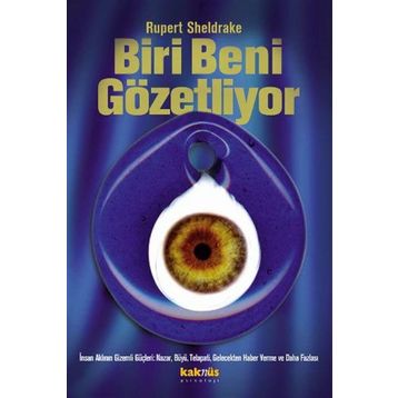 Biri Beni Gözetliyor - Rupert Sheldrake
