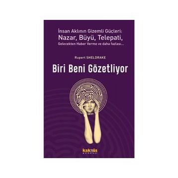 Biri Beni Gözetliyor - Rupert Sheldrake