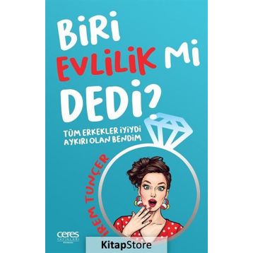 Biri Evlilik Mi Dedi? - İrem Tunçer