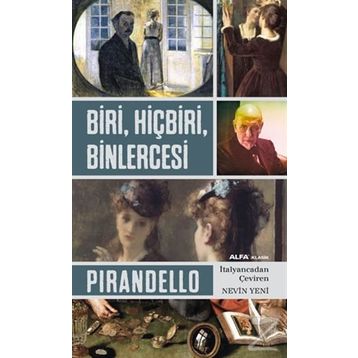 Biri Hiçbiri Binlercesi - Luigi Pirandello