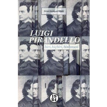 Biri Hiçbiri Binlercesi - Pirandello