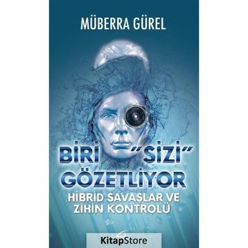 Biri Sizi Gözetliyor - Müberra Gürel