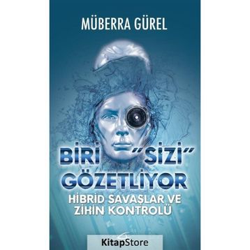 Biri Sizi Gözetliyor - Müberra Gürel