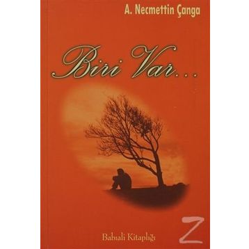 BIRI VAR... - NECMETTIN ÇANGA