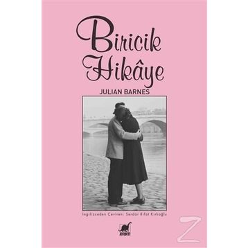 Biricik Hikaye - Julian Barnes