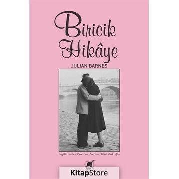 Biricik Hikaye - Julian Barnes