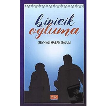 Biricik Oğluma - Şeyh Ali Hasan Galum
