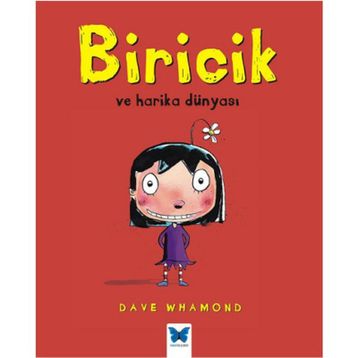 Biricik ve Harika Dünyası - Dave Whamond