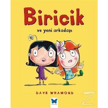 Biricik ve Yeni Arkadaşı - Dave Whamond