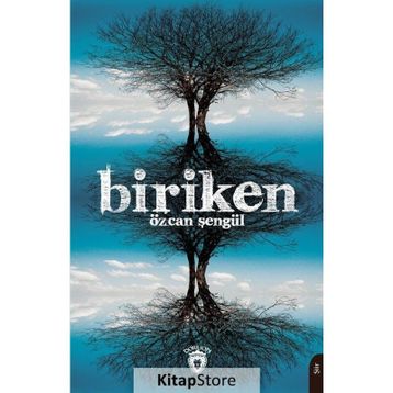 Biriken - Özcan Şengül