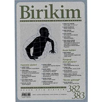 Birikim Aylık Edebiyat Kültür Dergisi Sayı: 382-383 Şubat-Mart