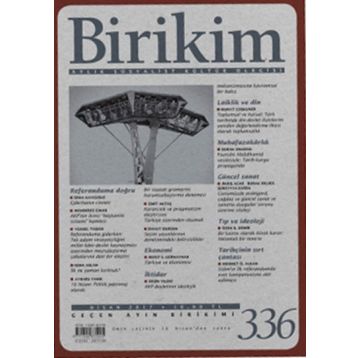 Birikim Aylık Sosyalist Kültür Dergisi Sayı: 336 Nisan 2017