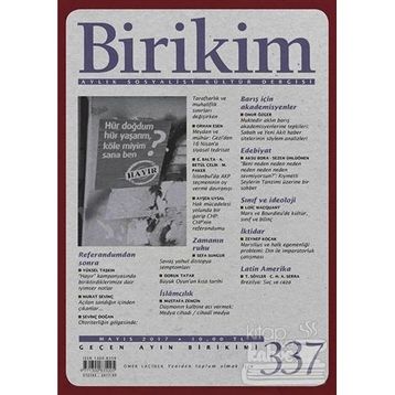 Birikim Aylık Sosyalist Kültür Dergisi Sayı: 337 Mayıs 2017