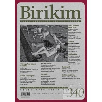 Birikim Aylık Sosyalist Kültür Dergisi Sayı: 340 Ağustos 2017