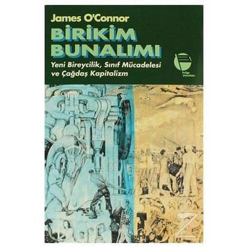 Birikim Bunalımı - James O'Connor