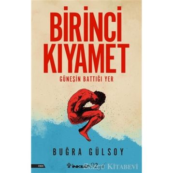 Birinci Kıyamet - Buğra Gülsoy