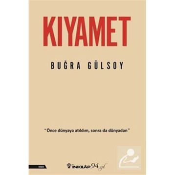 Birinci Kıyamet - Buğra Gülsoy