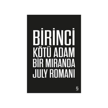Birinci Kötü Adam - Miranda July