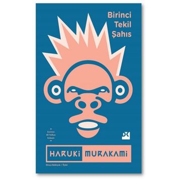 Birinci Tekil Şahıs - Haruki Murakami