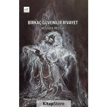 Birkaç Güvenilir Rivayet - Mustafa Mestur