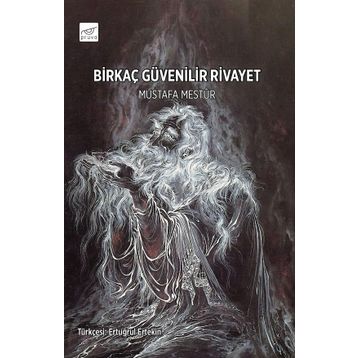 Birkaç Güvenilir Rivayet - Mustafa Mestur