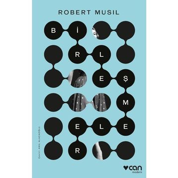 Birleşmeler - Robert Musil