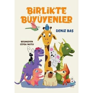 Birlikte Büyüyenler - Deniz Baş