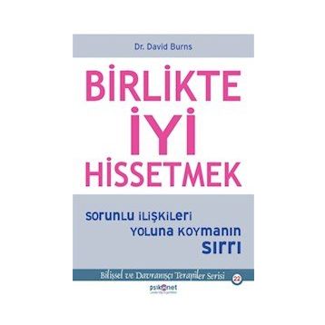 Birlikte İyi Hissetmek - David Burns